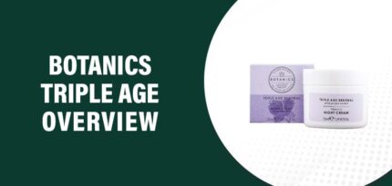 Botanics Triple Age Reviews – Does This Product Really Work?