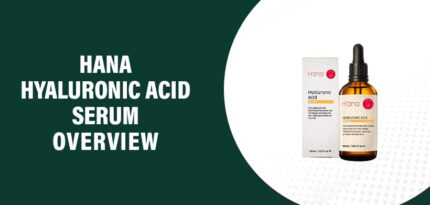 Hana Hyaluronic Acid Serum Reviews – Does This Product Work?