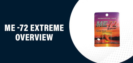 Me -72 Extreme Reviews – Does This Product Really Work?