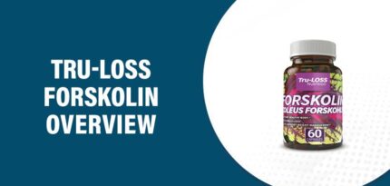 Tru-Loss Forskolin Reviews – Does This Product Really Work?