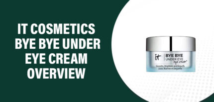 IT Cosmetics Bye Bye Under Eye Cream Reviews – Does This Product Really Work?