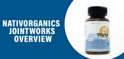 NativOrganics JointWorks Reviews – Does This Product Work?