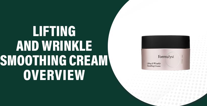 Lifting and Wrinkle Smoothing Cream