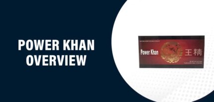 Power Khan Reviews – Does This Product Really Work?