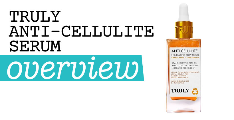 Truly Anti-Cellulite Serum