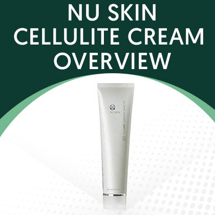 Nu Skin Cellulite Cream 