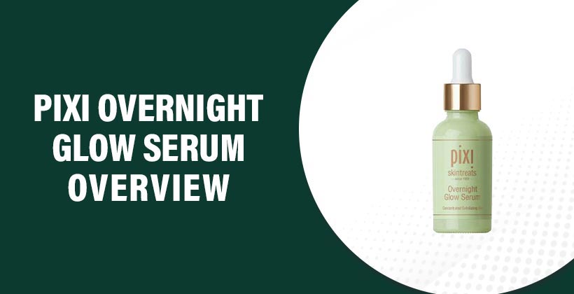 Pixi Overnight Glow Serum