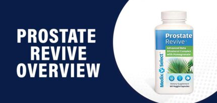 Prostate Revive Reviews – Does This Product Really Work?