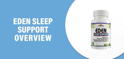 Eden Sleep Support Reviews – Does This Product Really Work?