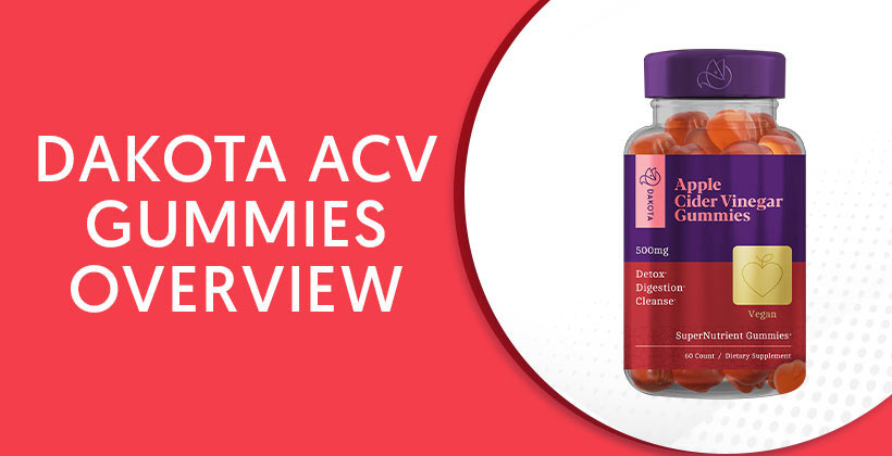 Dakota ACV Gummies