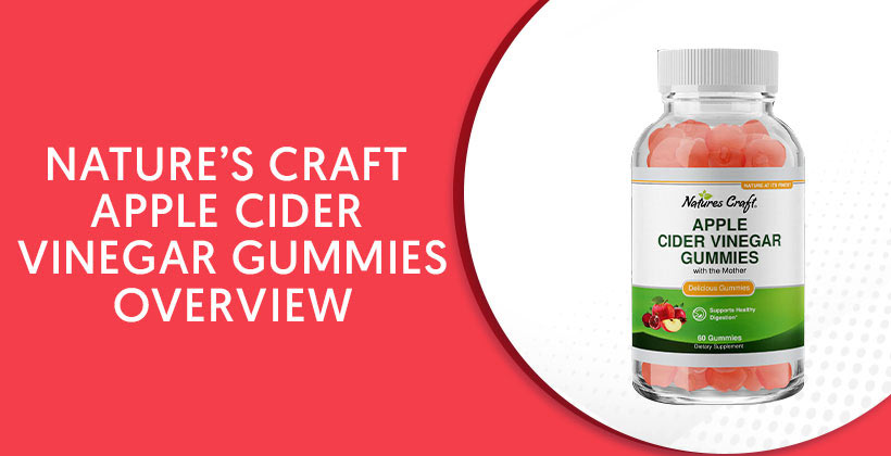 Nature’s Craft Apple Cider Vinegar Gummies 