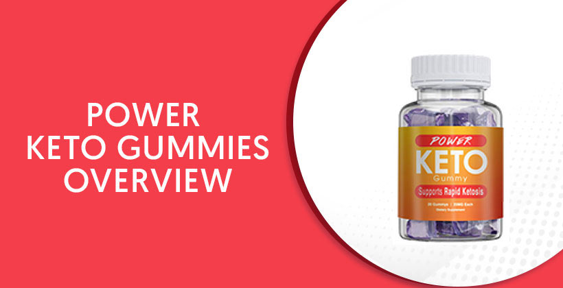 Power Keto Gummies