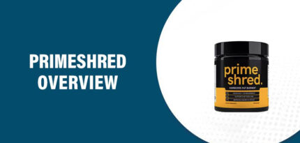 PrimeShred Reviews – Does This Product Really Work?