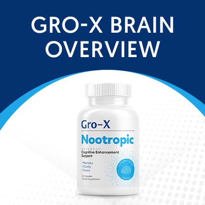 Gro-X Brain