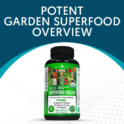 Potent Garden Superfood