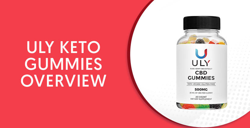 Uly Keto Gummies