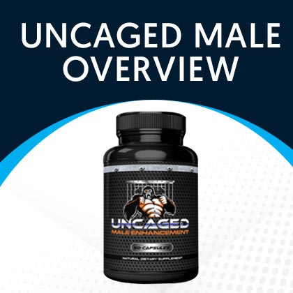 Uncaged Male Enhancement