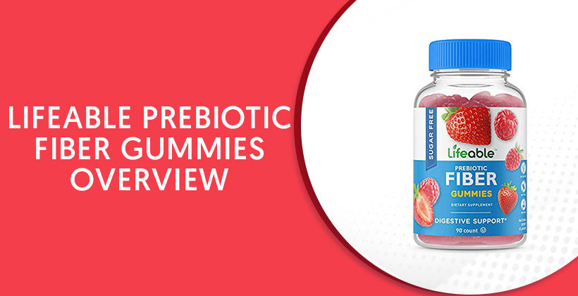 Lifeable Prebiotic Fiber Gummies