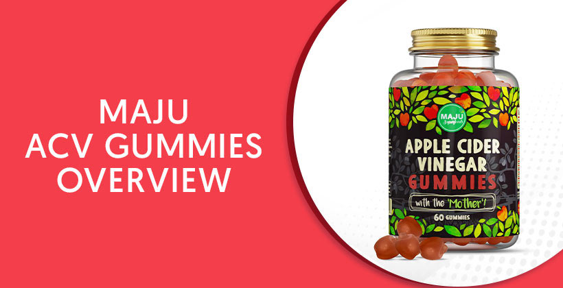 Maju ACV Gummies