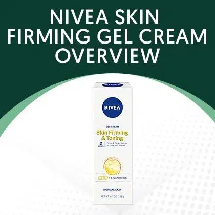 Nivea Skin Firming Gel Cream