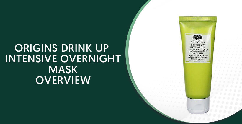 Origins Drink Up Intensive Overnight Mask