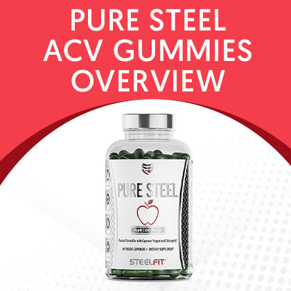 Pure Steel ACV Gummies