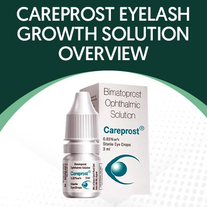 Careprost Eyelash Growth Solution
