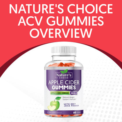 Nature's Choice ACV Gummies