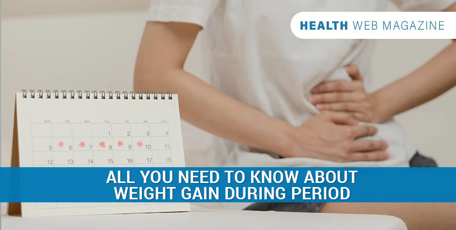 Weight Gain During Period