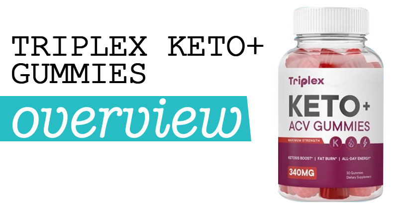 Triplex Keto+ Gummies