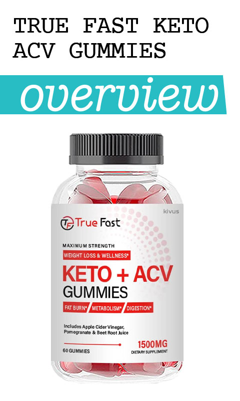 True Fast Keto ACV Gummies