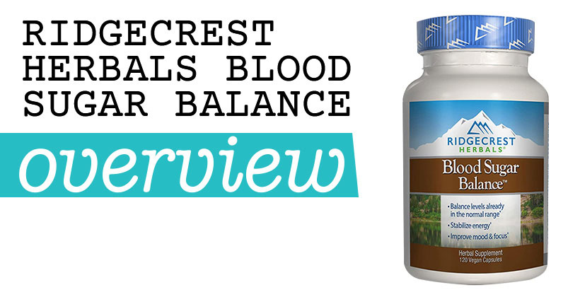 RidgeCrest Herbals Blood Sugar Balance