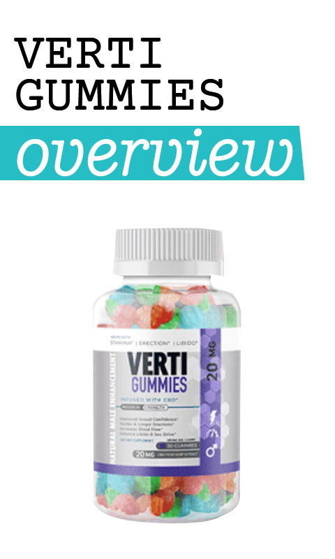 Verti Gummies