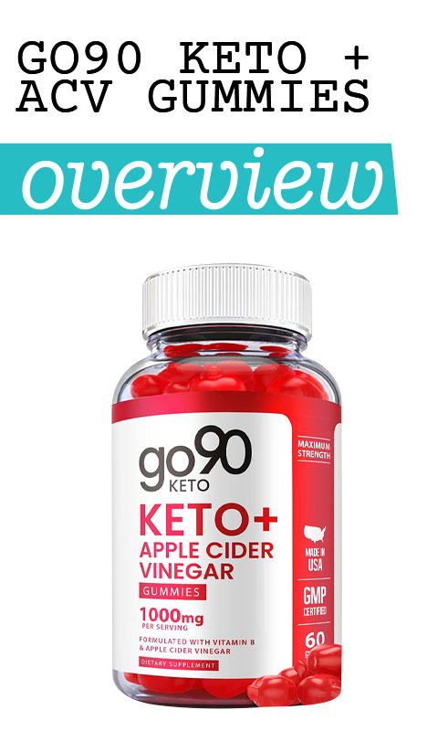 Go90 Keto + ACV Gummies
