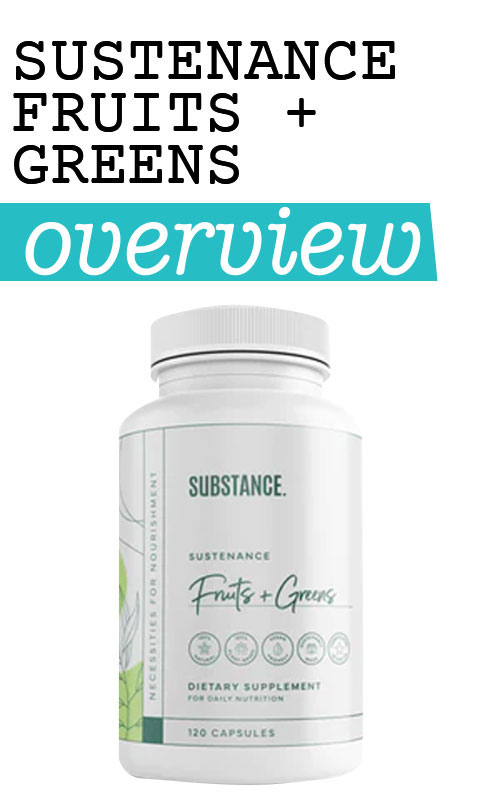 SUBSTANCE Nature's Sustenance Daily Fruits & Greens – 120 Capsules – Exp 11/2025 – Whole Food Supplement