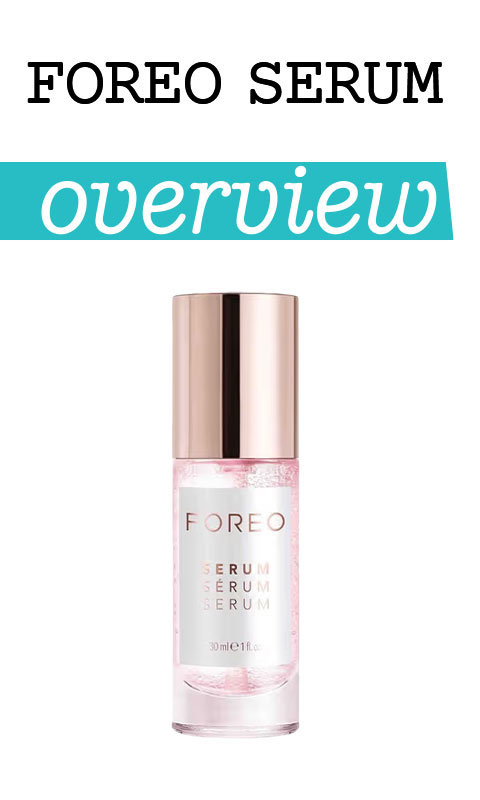 Foreo Serum