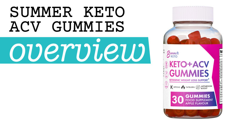 Summer Keto ACV Gummies