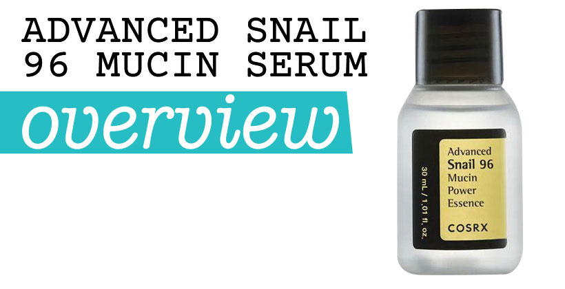 Advanced Snail 96 Mucin Serum