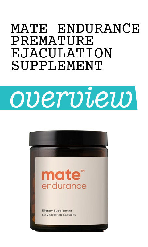 Mate Endurance Premature Ejaculation Supplement