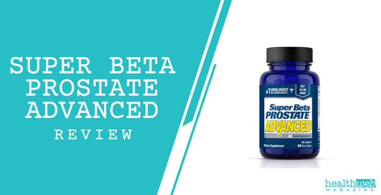 Is Super Beta Prostate Any Good Super Beta Prostate Advanced Review: Does It Improve Health?