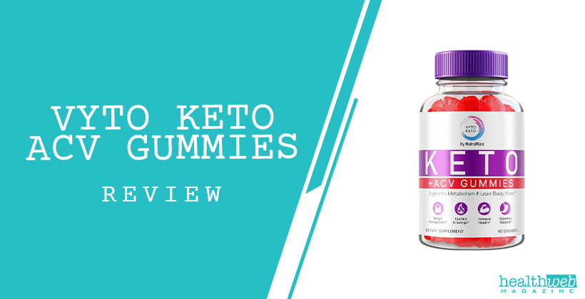 Vyto Keto ACV Gummies Review