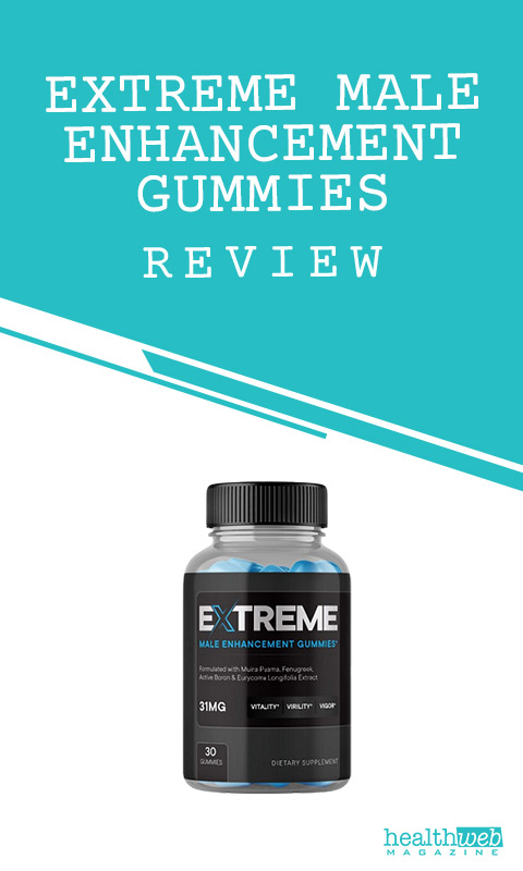 Extreme Male Enhancement Gummies – Review & Benefits