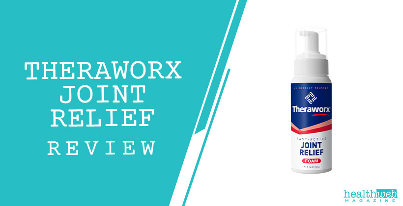 Theraworx Joint Relief Review – Topical Formula for Joint Pain & Inflammation
