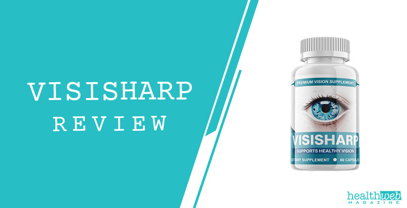 VisiSharp Review – Natural Supplement for Eye Health & Vision Support