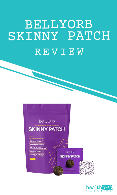 Belly Orb Skinny Patch Review - Weight Loss & Health Benefits