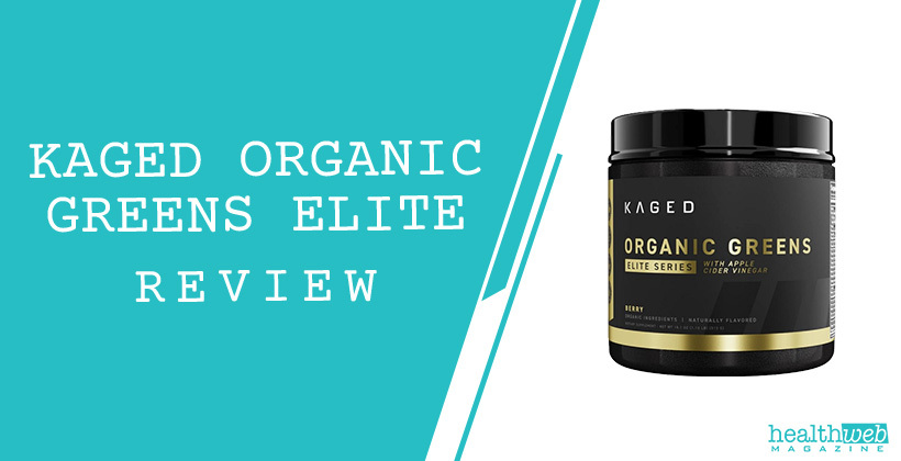 Kaged Organic Greens Elite Review – Whole-Food Nutrient Blend