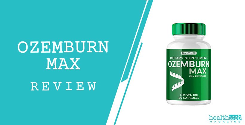 OzemBurn Max Review – Natural Supplement Bottle for Active Lifestyle