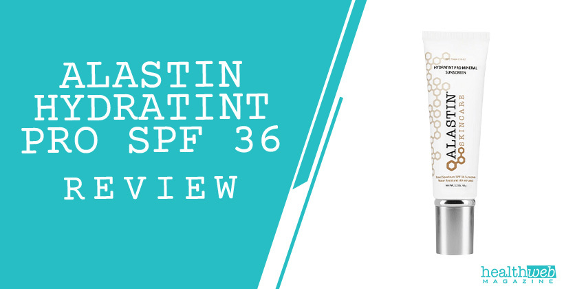 Alastin HydraTint Pro SPF 36 Review – Hydration & Coverage in One