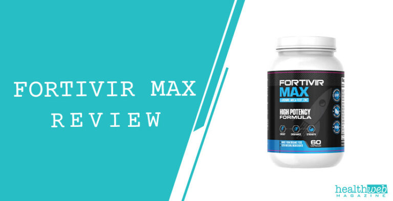 Fortimax Fortivir Max Review – Does it Boost Stamina Naturally?