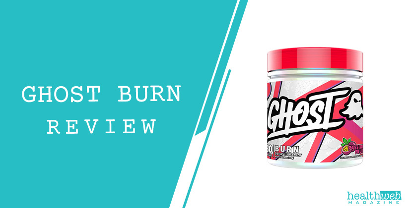 Ghost Burn Review – Thermogenic Supplement for Weight Management